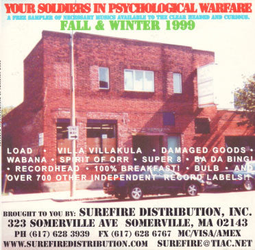 Various : Your Soldiers In Psychological Warfare - A Free Sampler Of Necessary Musics Available To The Clear Headed And Curious - Fall And Winter 1999 (CD, Comp, Promo)