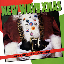 Load image into Gallery viewer, Various : Just Can&#39;t Get Enough: New Wave Xmas (CD, Comp, RM)
