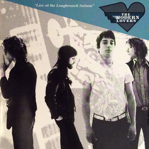 The Modern Lovers : Live At The Longbranch Saloon (CD, Album)