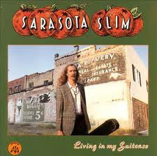 Sarasota Slim : Living In My Suitcase (CD, Album)