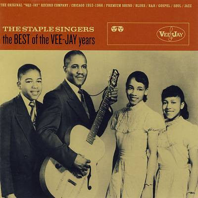 The Staple Singers : The Best Of The Vee-Jay Years (CD, Comp)