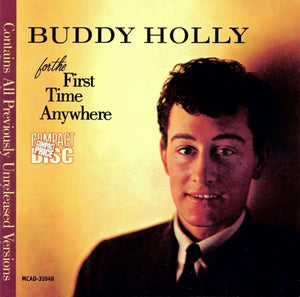 Buddy Holly : For The First Time Anywhere (CD, Album, RE)