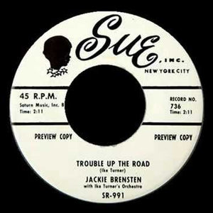 Jackie Brensten* With Ike Turner's Orchestra* : Trouble Up The Road (7", RE, Unofficial)
