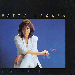 Patty Larkin : I'm Fine (CD, Album)