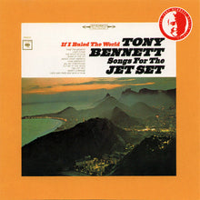 Load image into Gallery viewer, Tony Bennett : If I Ruled The World - Songs For The Jet Set (CD, Album, RE, RM)
