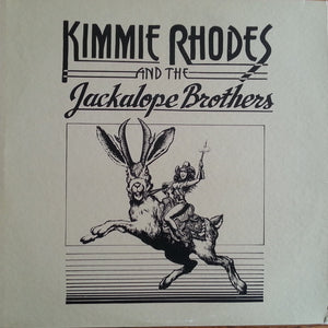 Kimmie Rhodes And The Jackalope Brothers : Kimmie Rhodes And The Jackalope Brothers  (LP)