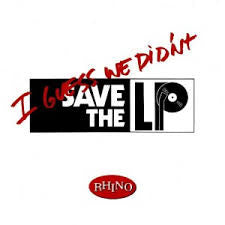 Various : I Guess We Didn't Save The LP! (3xCD, Comp, Promo, LP )