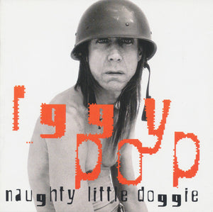 Iggy Pop : Naughty Little Doggie (CD, Album)