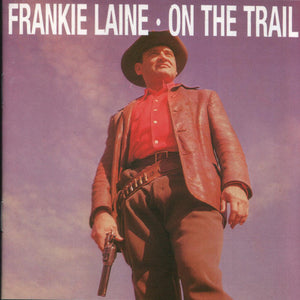 Frankie Laine : On The Trail (CD, Comp)