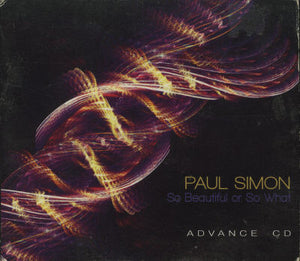 Paul Simon : So Beautiful Or So What (CD, Advance, Album, Promo, Dig)