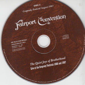 Fairport Convention : The Quiet Joys Of Brotherhood (Live At The Cropredy Festivals 1986 And 1987) (2xCD + DVD, NTSC + Box, Comp)