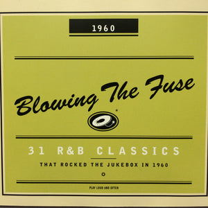 Various : Blowing The Fuse 1960 - 31 R&B Classics That Rocked The Jukebox In 1960 (CD, Comp, RM)