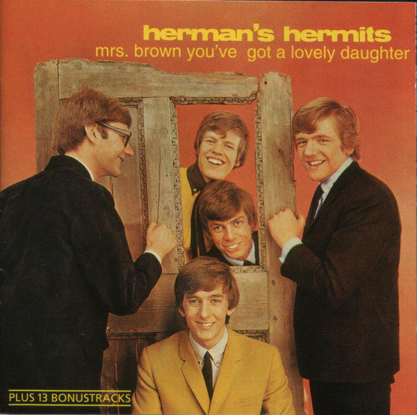 Herman's Hermits : Mrs. Brown You've Got A Lovely Daughter (CD, Comp, Mono)