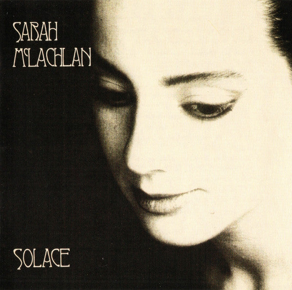 Sarah McLachlan : Solace (CD, Album, RE)