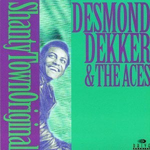 Desmond Dekker & The Aces : Shanty Town Original (CD, Comp)