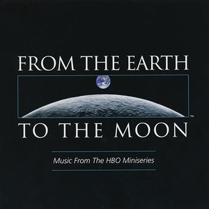 Various : From The Earth To The Moon (Music From The HBO Miniseries) (CD, Comp)