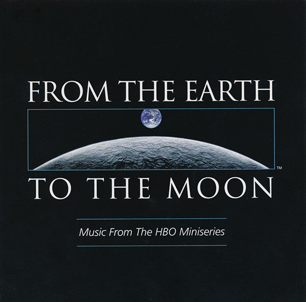Various : From The Earth To The Moon (Music From The HBO Miniseries) (CD, Comp)