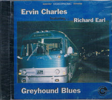 Load image into Gallery viewer, Ervin Charles Featuring... Richard Earl (2) : Greyhound Blues (CD, Album)
