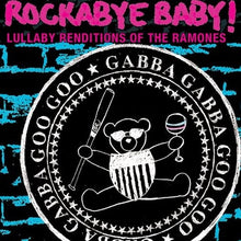 Load image into Gallery viewer, Jordan Lansburg : Rockabye Baby! Lullaby Renditions Of The Ramones (CD, Album)
