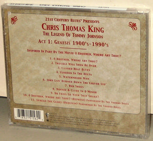 Chris Thomas King : The Legend Of Tommy Johnson Act 1: Genesis 1900's - 1990's (CD, Album)