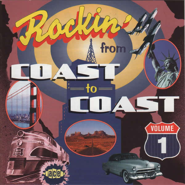 Various : Rockin' From Coast To Coast Volume 1 (CD, Comp)