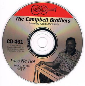 The Campbell Brothers Featuring Katie Jackson : Pass Me Not (CD, Album)