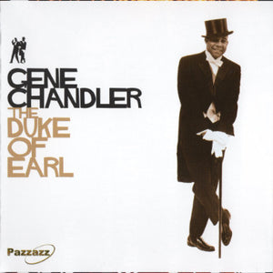 Gene Chandler : The Duke Of Earl (CD, Comp)