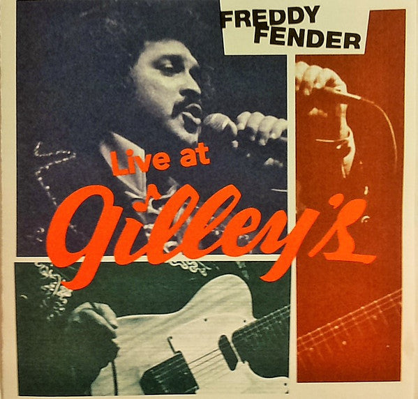 Freddy Fender (2) : Live At Gilley's (CD, Album, RM, Liv)