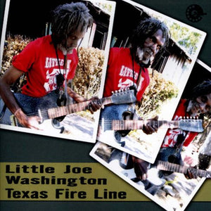 Little Joe Washington : Texas Fire Line (CD, Album)