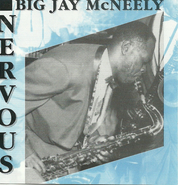 Big Jay McNeely : Nervous (CD, Comp)