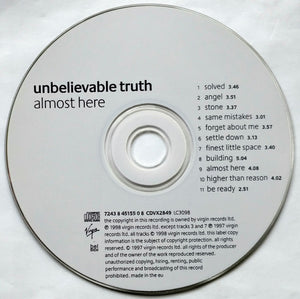 Unbelievable Truth : Almost Here (CD, Album, Enh)
