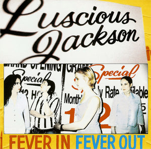Luscious Jackson : Fever In Fever Out (CD, Album)