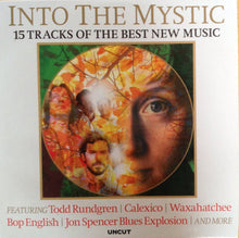 Load image into Gallery viewer, Various : Into The Mystic (15 Tracks Of The Best New Music) (CD, Comp)
