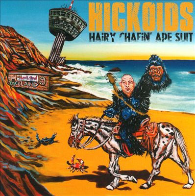 Hickoids : Hairy Chafin' Ape Suit (LP, Album)