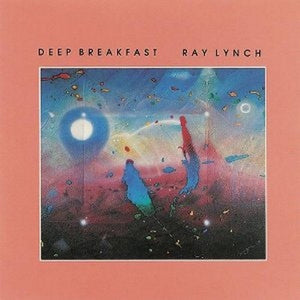 Ray Lynch : Deep Breakfast (CD, Album)