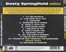 Load image into Gallery viewer, Dusty Springfield : Faithful (CD, Album)
