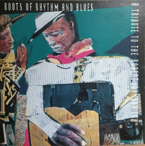 Various : Roots Of Rhythm And Blues: A Tribute To The Robert Johnson Era (CD, Album)
