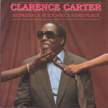 Load image into Gallery viewer, Clarence Carter : Between A Rock And A Hard Place (CD, Album)
