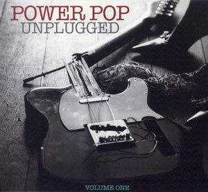 Various : Power Pop Unplugged Vol 1 (CD, Comp)