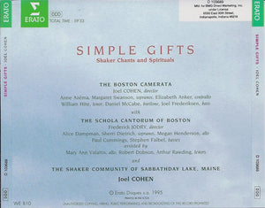 The Boston Camerata* / Joel Cohen (3) With Schola Cantorum Of Boston Assisted By The Shaker Community Of Sabbathday Lake, Maine : Simple Gifts (CD, Album, Club)