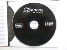 Load image into Gallery viewer, The Sonics : This Is The Sonics (CD, Album, Mono)
