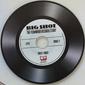 Various : Big Shot - The Fernwood Records Story (2xCD, Comp)