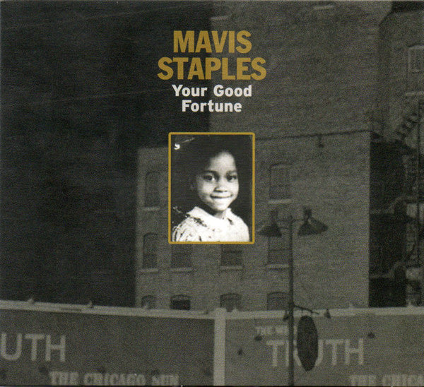 Mavis Staples : Your Good Fortune (CD, EP)