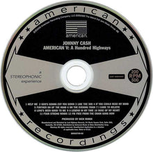 Load image into Gallery viewer, Johnny Cash : American V: A Hundred Highways (CD, Album)
