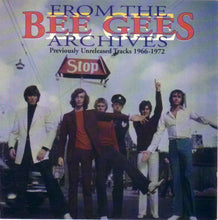 Load image into Gallery viewer, Bee Gees : From The Bee Gees Archives: Previously Unreleased Tracks 1966-1972 (CD, Album, Comp, Unofficial)
