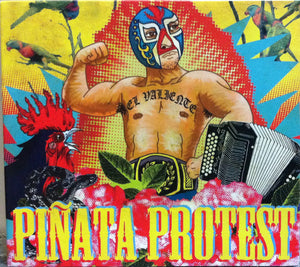 Piñata Protest : El Valiente (CD, Album)