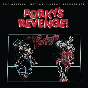 Various : Porky's Revenge! The Original Motion Picture Soundtrack (CD, Comp, RE, RM)