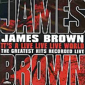 Load image into Gallery viewer, James Brown : It&#39;s A Live Live Live World (CD, Album, RE)
