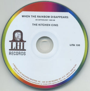 The Kitchen Cinq - When The Rainbow Disappears: An Anthology 1965-68 (CD