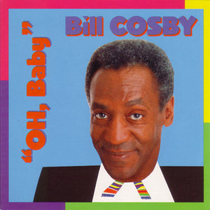 Bill Cosby : Oh, Baby (CD, Album)
